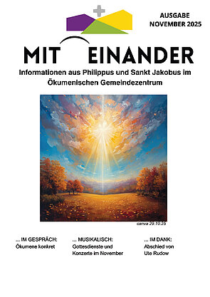 Aktuelle Miteinander-Ausgabe vom Ökumenischen Gemeindezentrum Kranichstein: November 2025